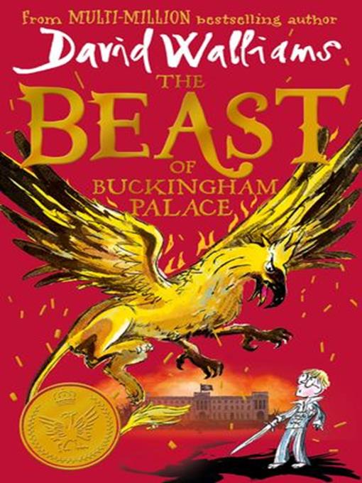 Title details for The Beast of Buckingham Palace by David Walliams - Available